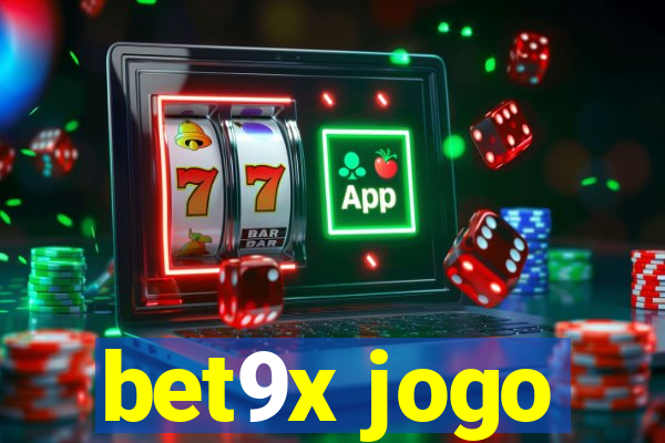 bet9x jogo